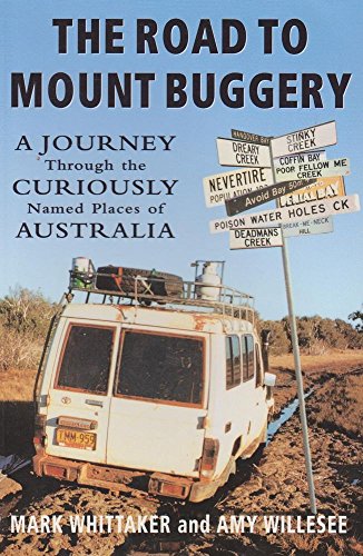 The Road to Mount Buggery