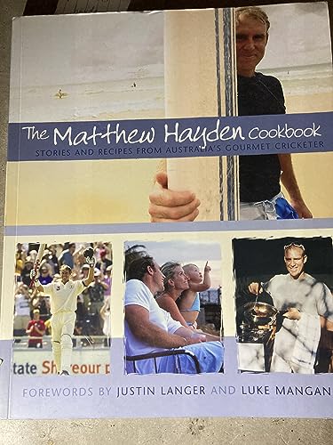 The Stories and Recipes from Australia's Gourmet Cricketer