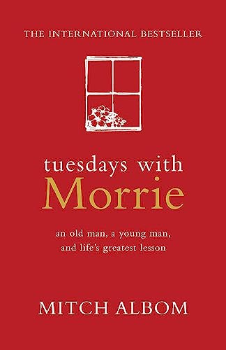 Tuesdays with Morrie