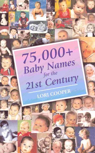 75,000+ Baby Names for the 21st Century