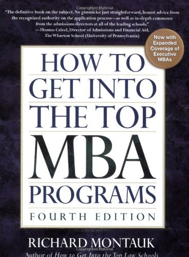 How to Get Into the Top MBA Programs