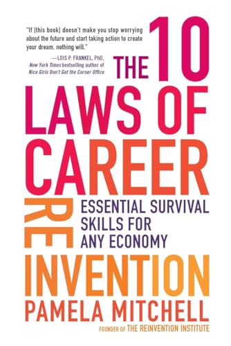 The 10 Laws of Career Reinvention
