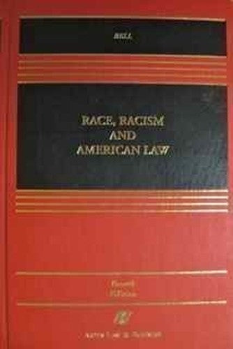 Race, Racism, and American Law