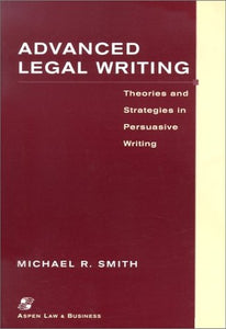 Advanced Legal Writing Pb 