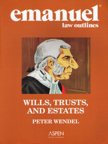 Wills, Trusts, and Estates