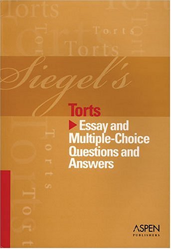 Siegel's Torts