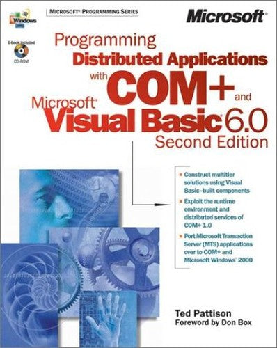 Programming Distributed Applications with COM+ and Visual Basic 6
