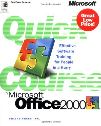Quick Course in Microsoft Office 2000