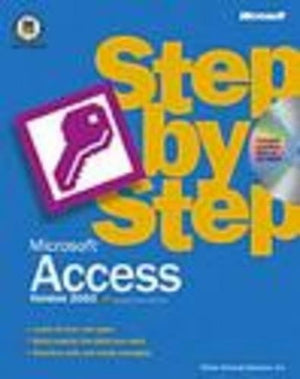 Microsoft Access Version 2002 Step by Step