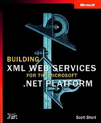 Building Web Services for the .NET Platform