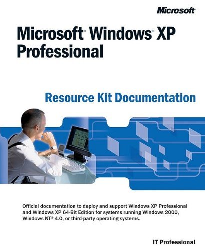 Microsoft Windows XP Professional Resource Kit Documentation