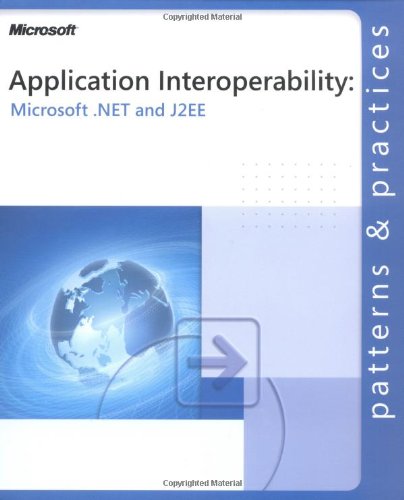 Application Interoperability - Microsoft #174, .NET and J2EE