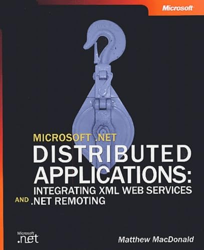 Microsoft .NET Distributed Applications