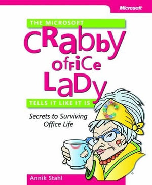 The Microsoft Crabby Office Lady Tells It Like It Is