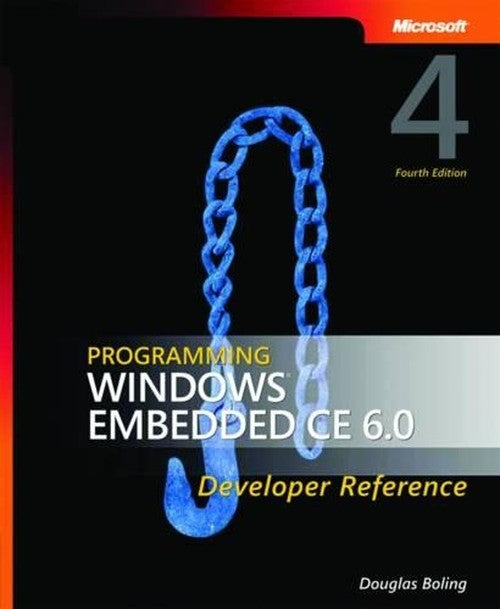 Programming Windows Embedded CE 6.0 Developer Reference