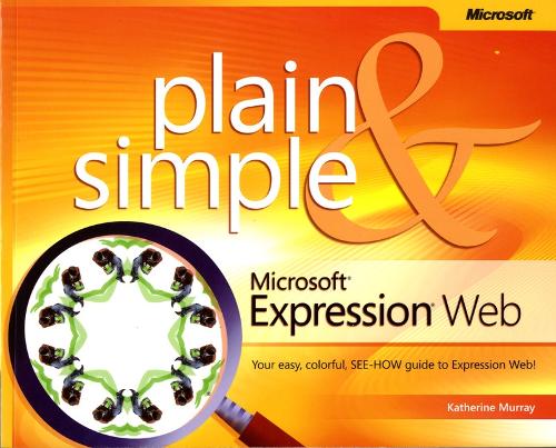 Microsoft Expression Web Plain & Simple