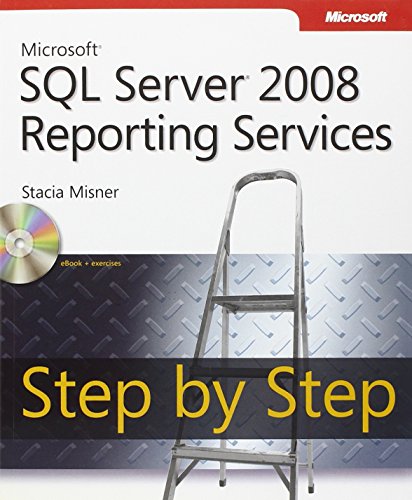 Microsoft SQL Server 2008 Reporting Services Step by Step
