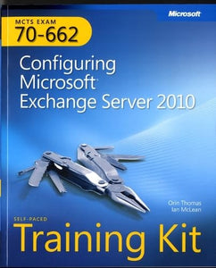 Configuring Microsoft (R) Exchange Server 2010 