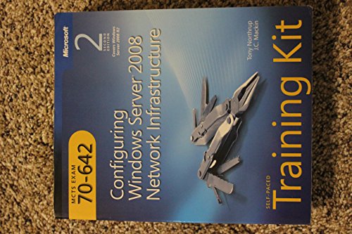 Configuring Windows Server (R) 2008 Network Infrastructure (2nd Edition)