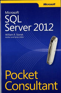 Microsoft SQL Server 2012 Pocket Consultant 