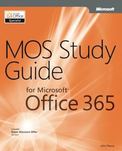 MOS Study Guide for Microsoft Office 365