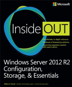 Windows Server 2012 R2 Inside Out Volume 1 
