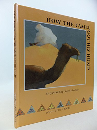 How the Camel Got His Hump