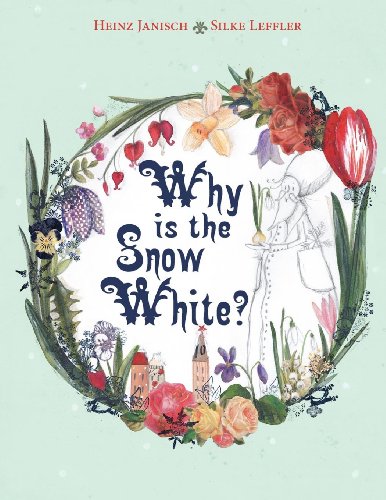 Why is the Snow White?