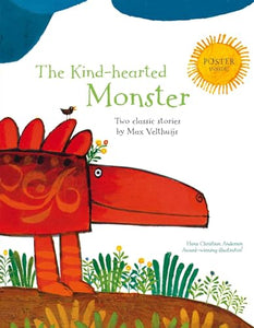 The Kind-Hearted Monster 