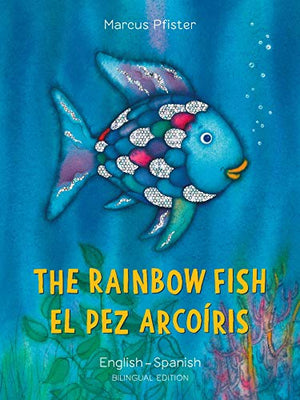 The Rainbow Fish Bilingual English/Spanish