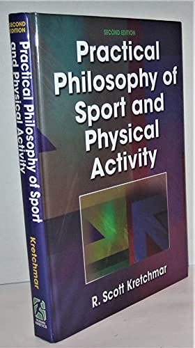 Practical Philosophy of Sport and Physical Activity