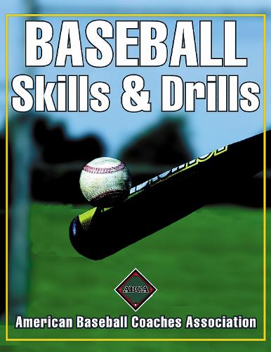 Baseball Skills & Drills