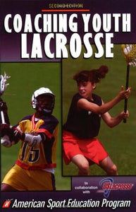 Coaching Youth Lacrosse 