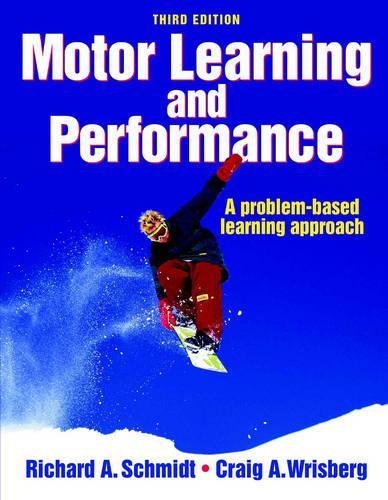Motor Learning and Performance