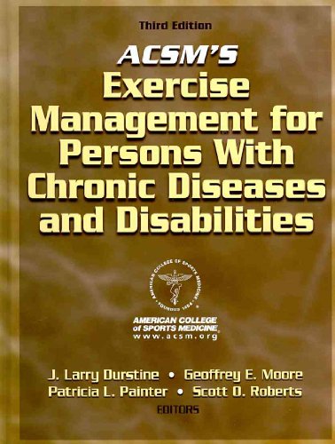 ACSM's Exercise Management for Persons with Chronic Disease and Disabilities