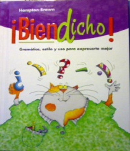 Bien Dicho! 2 (Spanish Grammar): Student Book