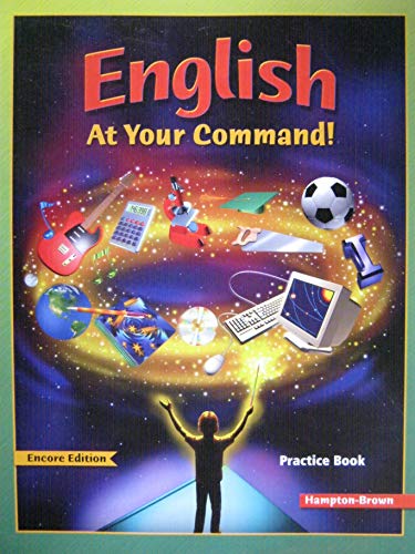 English at Your Command! Intermediate (Encore): Practice Book