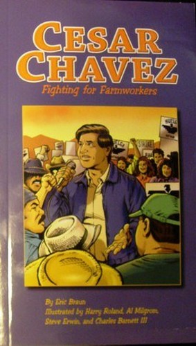 Cesar Chavez: Fighting for Farmworkers