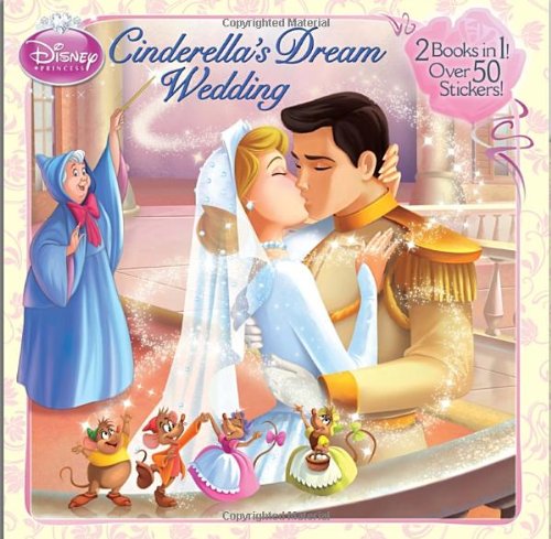 Cinderella's Dream Wedding/Tiana's Royal Wedding