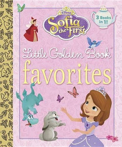 Sofia the First Little Golden Book Favorites (Disney Junior: Sofia the First) 