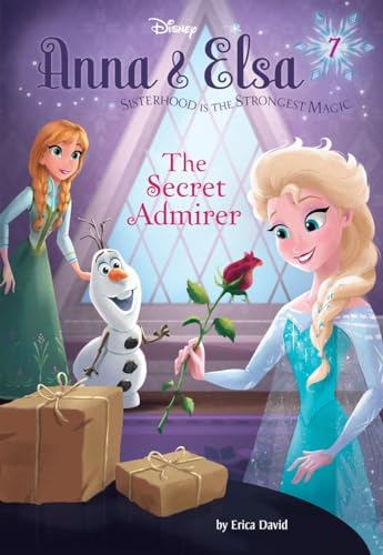 Anna & Elsa #7: The Secret Admirer (Disney Frozen)