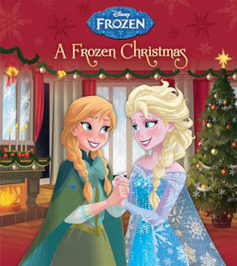 A Frozen Christmas (Disney Frozen) 