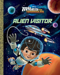 Alien Visitor (Disney Junior: Miles from Tomorrowland) 