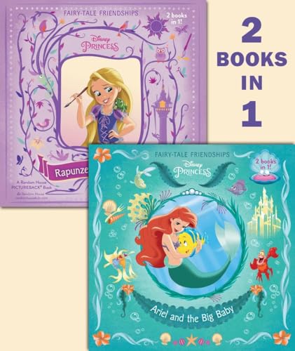 Ariel and the Big Baby/Rapunzel Finds a Friend (Disney Princess)