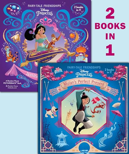 Mulan's Perfect Present/Jasmine's New Friends (Disney Princess)