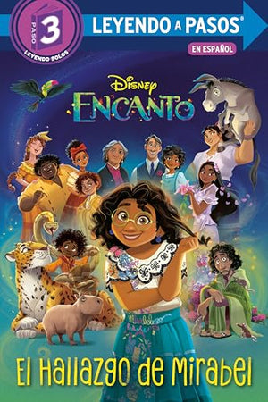 El El Hallazgo de Mirabel (Mirabel's Discovery Spanish Edition) (Disney Encanto)