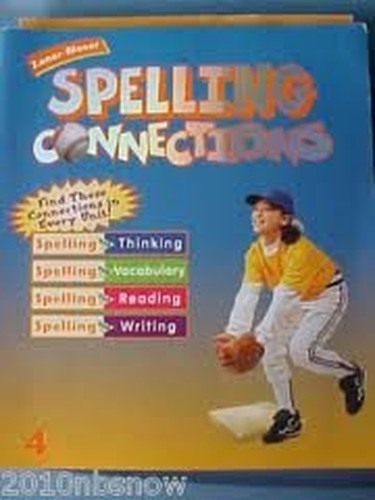 Spelling Connections: Level 4