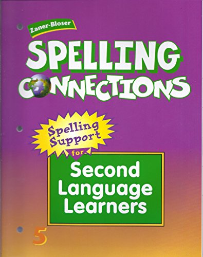 Spelling Support for Second Language Learners Grade 5 (SPELLING CONNECTIONS, Grade 5)