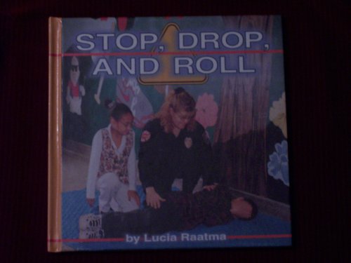 Stop, Drop, and Roll