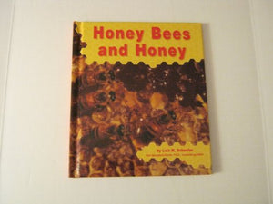 Honey Bees and Honey 